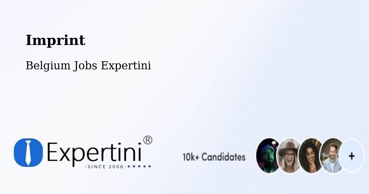 Imprint – Herve - Belgium Jobs Expertini
